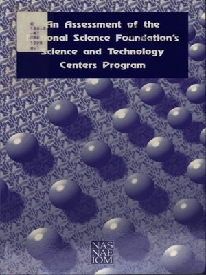cover image of An Assessment of the National Science Foundation's Science and Technology Centers Program